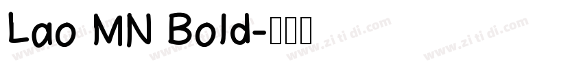 Lao MN Bold字体转换